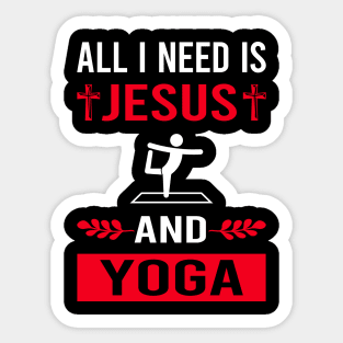 I Need Jesus And Yoga Sticker